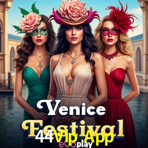 44Vip App